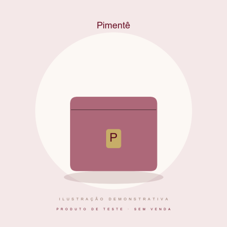 Ilustração demonstrativa Pimentê — produto de teste, sem venda.