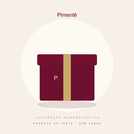 Ilustração demonstrativa Pimentê — produto de teste, sem venda.