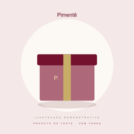 Ilustração demonstrativa Pimentê — produto de teste, sem venda.