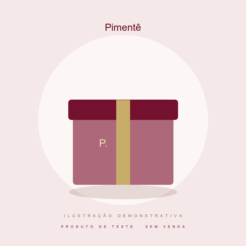 Ilustração demonstrativa Pimentê — produto de teste, sem venda.